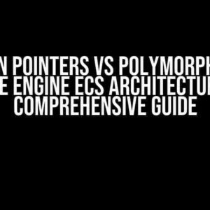 Function Pointers vs Polymorphism in a Game Engine ECS Architecture: A Comprehensive Guide