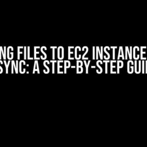 Pushing Files to EC2 Instance using Rsync: A Step-by-Step Guide